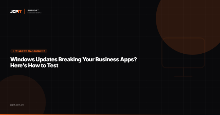 Windows Updates Breaking Your Business Apps? Here's How to Test