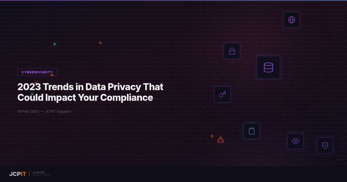 2023 Trends in Data Privacy That Could Impact Your Compliance