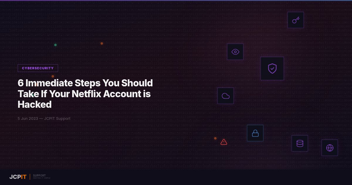6 Immediate Steps You Should Take If Your Netflix Account is Hacked