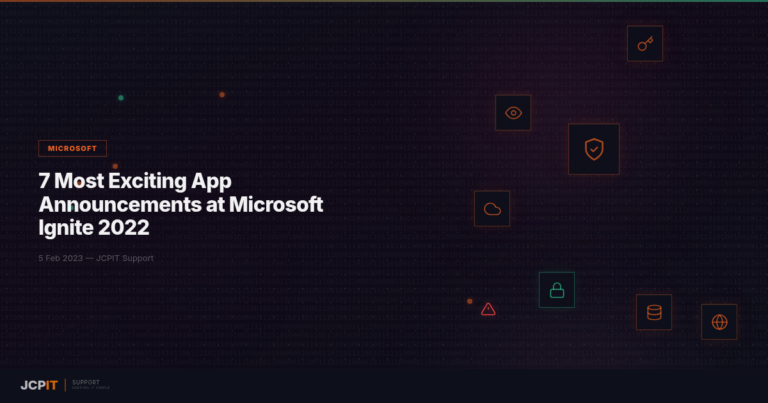 7 Most Exciting App Announcements at Microsoft Ignite 2022