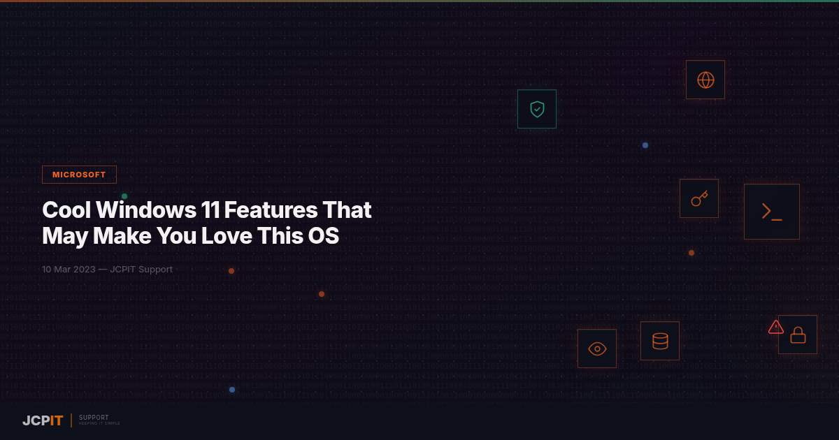 Cool Windows 11 Features That May Make You Love This OS