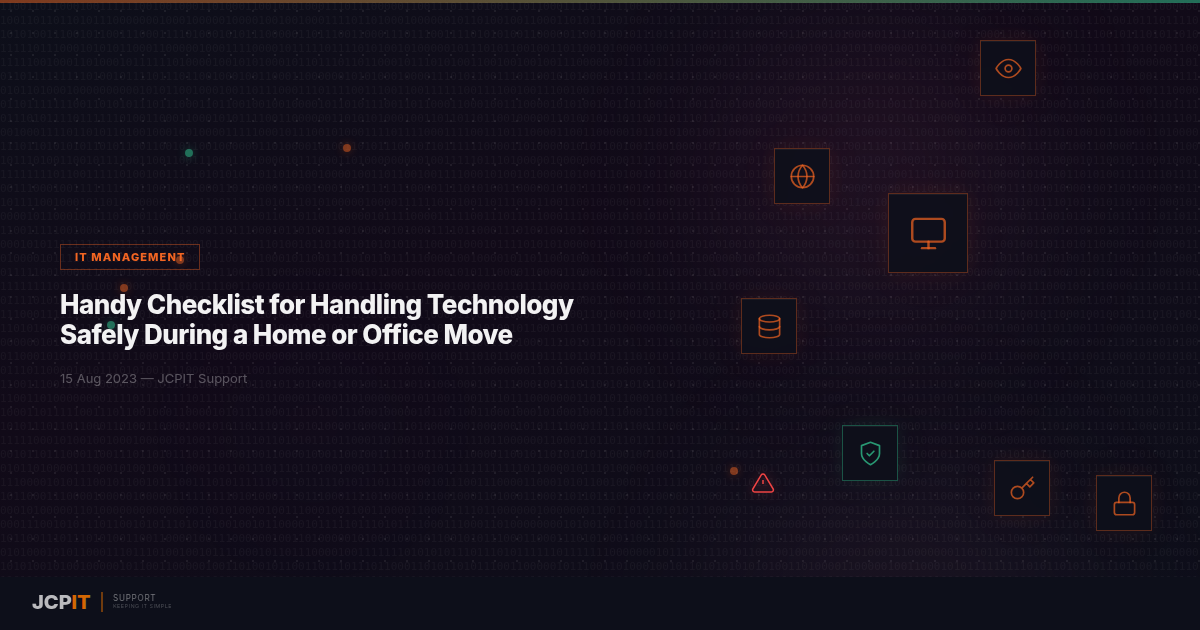 Handy Checklist for Handling Technology Safely During a Home or Office Move
