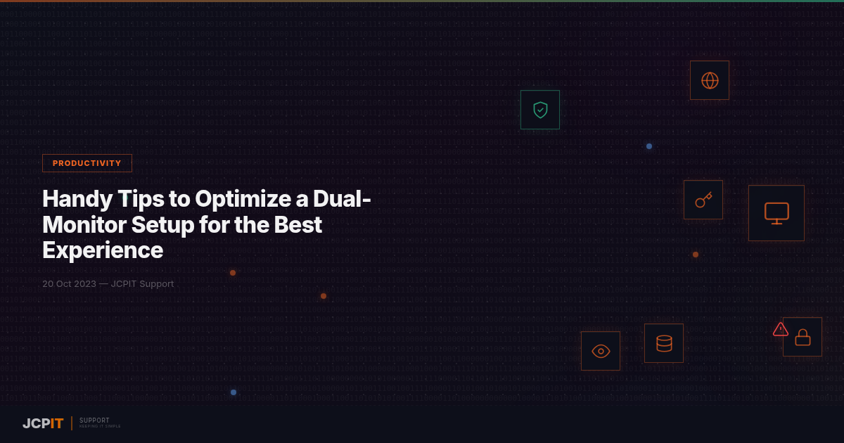 Handy Tips to Optimize a Dual-Monitor Setup for the Best Experience