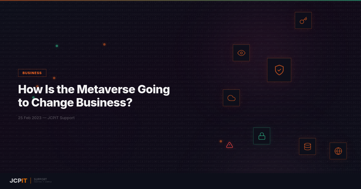 How Is the Metaverse Going to Change Business?