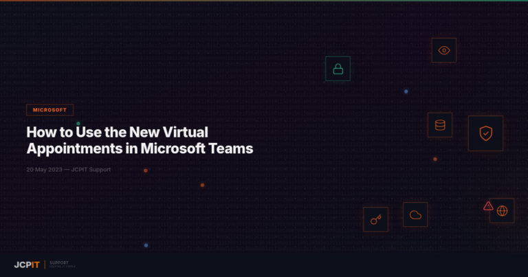 How to Use the New Virtual Appointments in Microsoft Teams