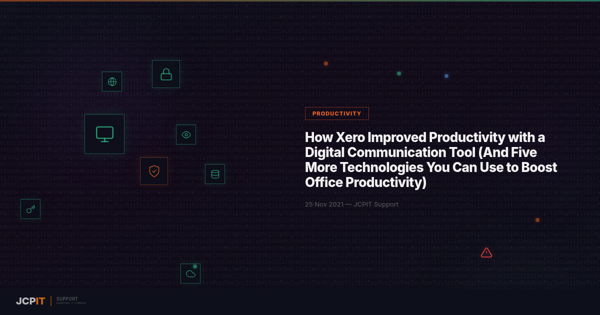 How Xero Improved Productivity with a Digital Communication Tool (And Five More Technologies You Can Use to Boost Office Productivity)