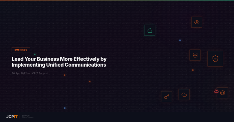 Lead Your Business More Effectively by Implementing Unified Communications