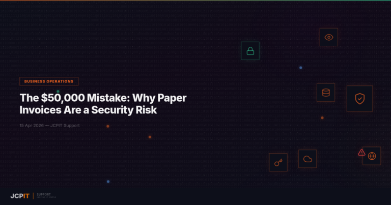 The $50,000 Mistake: Why Paper Invoices Are a Security Risk — JCPIT Support