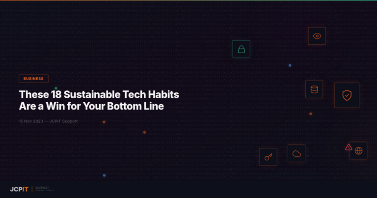 These 18 Sustainable Tech Habits Are a Win for Your Bottom Line