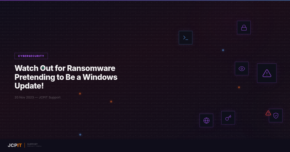 Watch Out for Ransomware Pretending to Be a Windows Update!
