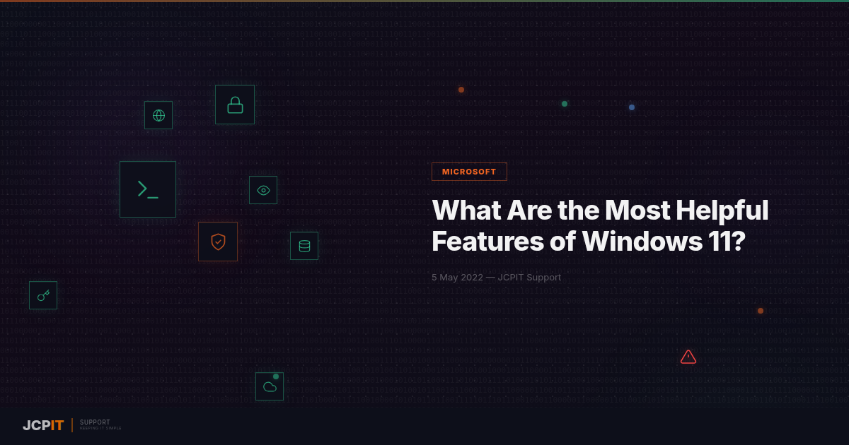 What Are the Most Helpful Features of Windows 11?