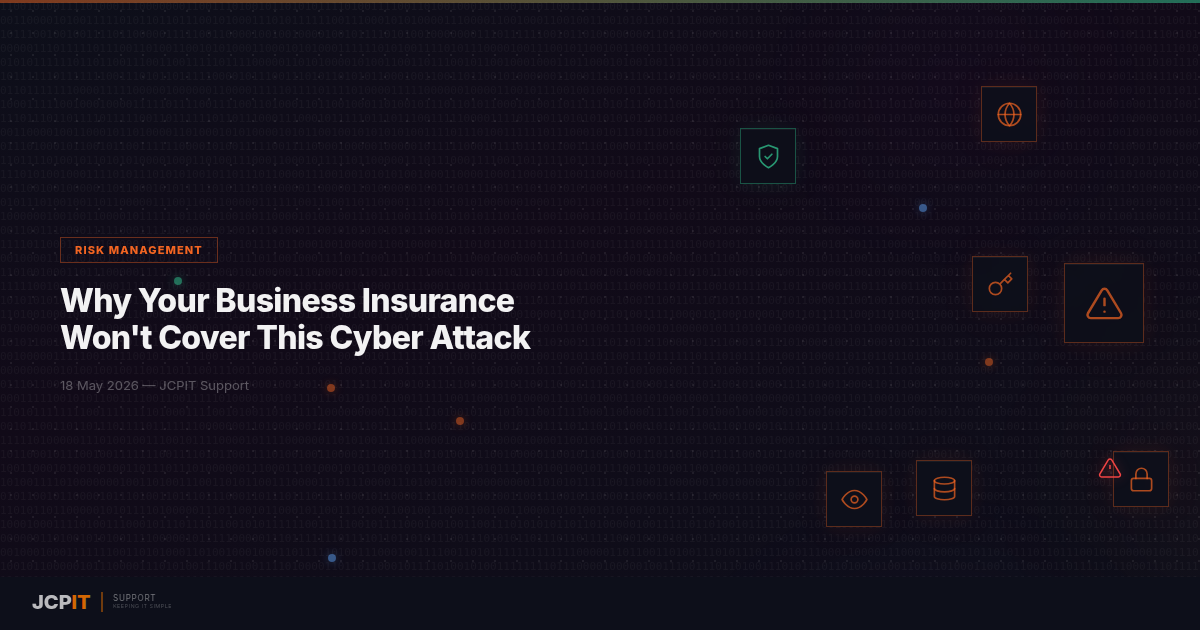 Why Your Business Insurance Won't Cover This Cyber Attack — JCPIT Support