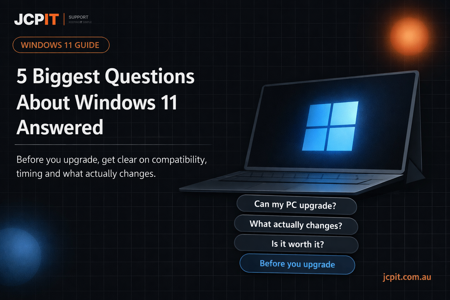 5 Biggest Questions About Windows 11 Answered